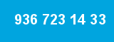 936 723 14 33